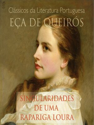 cover image of Singularidades de uma Rapariga Loura